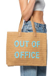"Out Of Office" Straw Tote